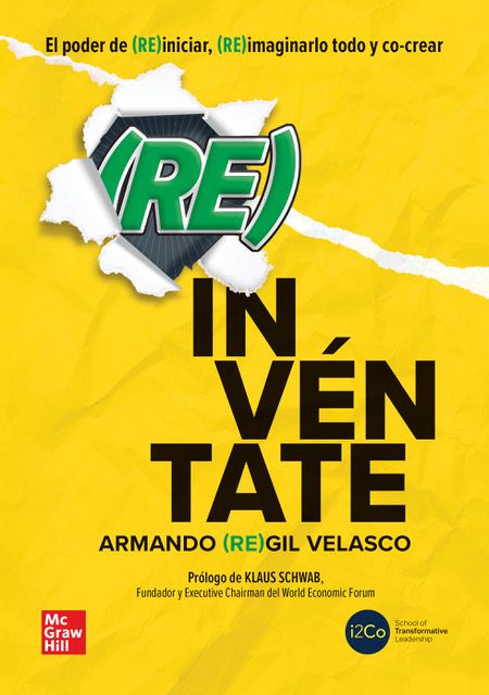 Armando Regil Velasco – (Re)invéntate